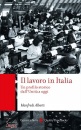 ALBERTI MANFREDI, Il lavoro in Italia Un profilo storico dall