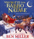 MILLER BEN, Una notte con Babbo Natale, EMME EDIZIONI,  2024