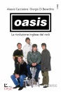 immagine di Oasis La rivoluzione inglese del rock