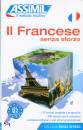 AA.VV., Francese senza sforzo. Metodo Assimil - SOLO LIBRO